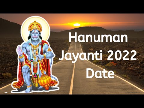 Hanuman Jayanti 2022 Date - When is Hanuman Jayanti 2022 Date - Happy Hanuman Jayanti 2022