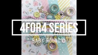 4for4 Series // Baby Round // Layout #1