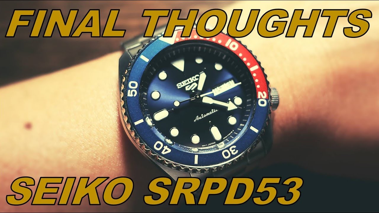 Seiko SRPD 53 Final Thoughts - YouTube