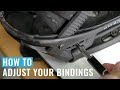 How To Adjust Your Bindings