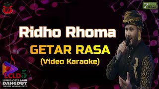 Getar Rasa - Ridho Rhoma (Official Karaoke Video)