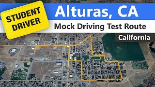 Alturas Driving Test Route - Mock California DMV Route