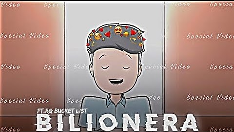 BILIONERA - FT.RG BUCKET LIST EDITZ | Rg Bucket List Status |Bilionera Song Edit @RGBucketList