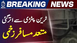 Musa Pak Express Derails Near Pattoki, Several Passengers Injured - Aaj Pakistan News