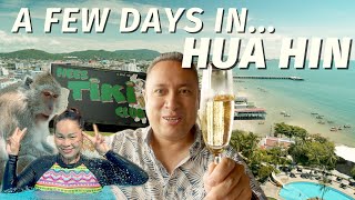 A Few Days in Hua Hin - A Few Picks on What to See and Do