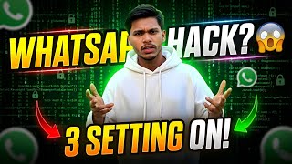 WhatsApp Hack? 😱 3 Settings ON Nahi Kiya To Account Risk Me!