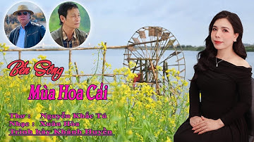 Bến Sông Mùa Hoa Cải - Khánh Huyền - Thơ: Nguyễn Khắc Tú, Nhạc: Xuân Hòa (Cảm xúc 927)