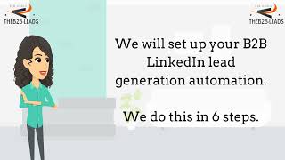 B2B LinkedIn Lead Generation Automation | For B2B Businesses | THE B2B LEADS