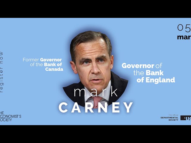 Watch The Economist's Society Presents a talk by Mark Carney (Governor of the Bank of England) on YouTube.