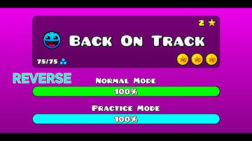 Geometry Dash - Back On Track but reversed