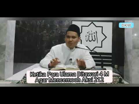 ketika-para-ulama-ditawari-4-m,-agar-mencemooh-aksi-212..