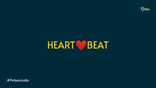 HEART BEAT : Sound effect #sound #9vibezstudio \\