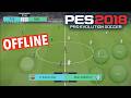 PES 18 MOBILE OFFLINE FOR ANDROID ( PES 2018 ) WINLATOR 11 FINAL