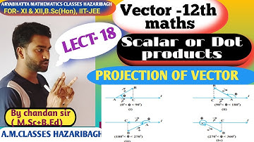 #Class-12th/ lect-18/ projection of Vector on another Vector/ full concept with example/ IIT-JEE,NDA