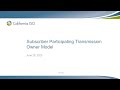 Jun 29, 2023 - Subscriber Participating Transmission Owner Model