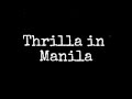 Thrilla in manila  lyrics  greyson chance