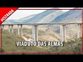 Viaduto das almas(novo, o antigo está desativado)