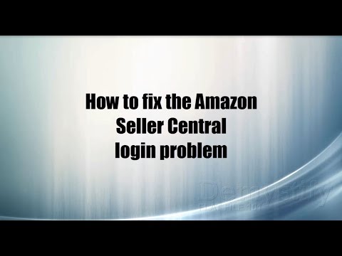 Cant login to Amazon Seller Central - FIX