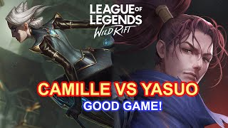 Camille VS Yasuo - Let&#39;s carry the game! | Wild Rift S2 Gameplay