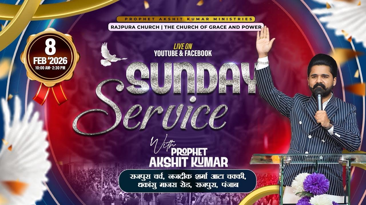 SUNDAY LIVE SERVICE-PROPHET AKSHIT KUMAR-RAJPURA CHURCH