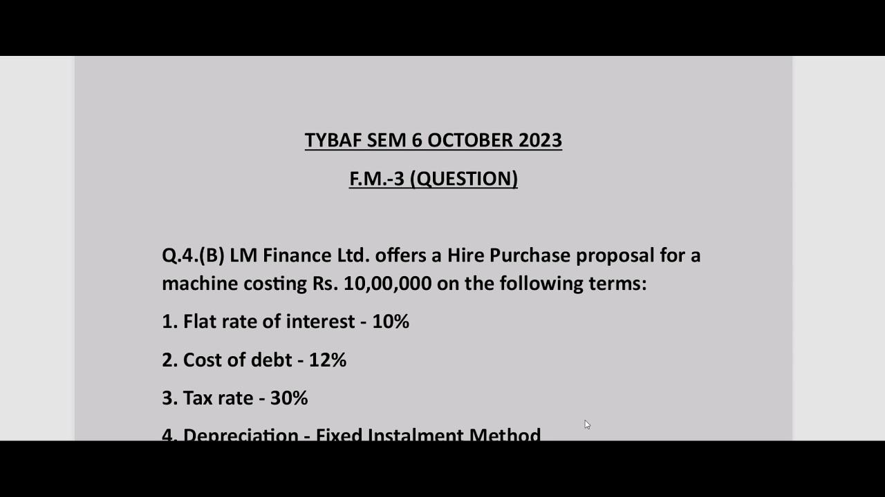 TYBAF SEM 6 Financial Management-III October 2023 [Q.4.(B)] Leasing and Hire Purchase Sum
