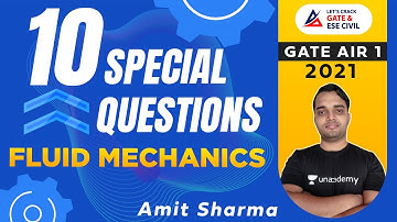 10 Special Questions on Fluid Mechanics | Fluid Mechanics by AMIT SHARMA | GATE AIR 1 2021