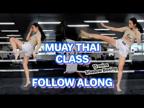 MUAYTHAI FOLLOW ALONG CLASS - 15 mins, Shadow Boxing