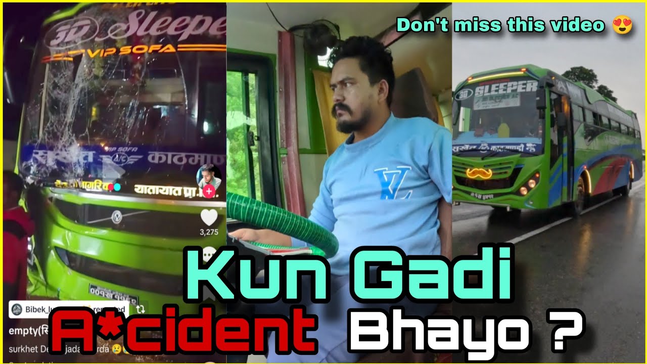 Naya Gadi Ac*ident Bhayo ? 😳