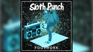 Sloth Punch - Footwork (Original Mix) Resimi