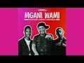 Kingtone SA, OSKIDO & LeeMcKrazy – Mgani Wami (Official Audio)