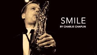 SMILE - Charlie Chaplin - Saxophone cover chords