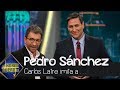 Pedro Sánchez confiesa sus secretos de belleza y su química con Pablo Iglesias - El Hormiguero 3.0