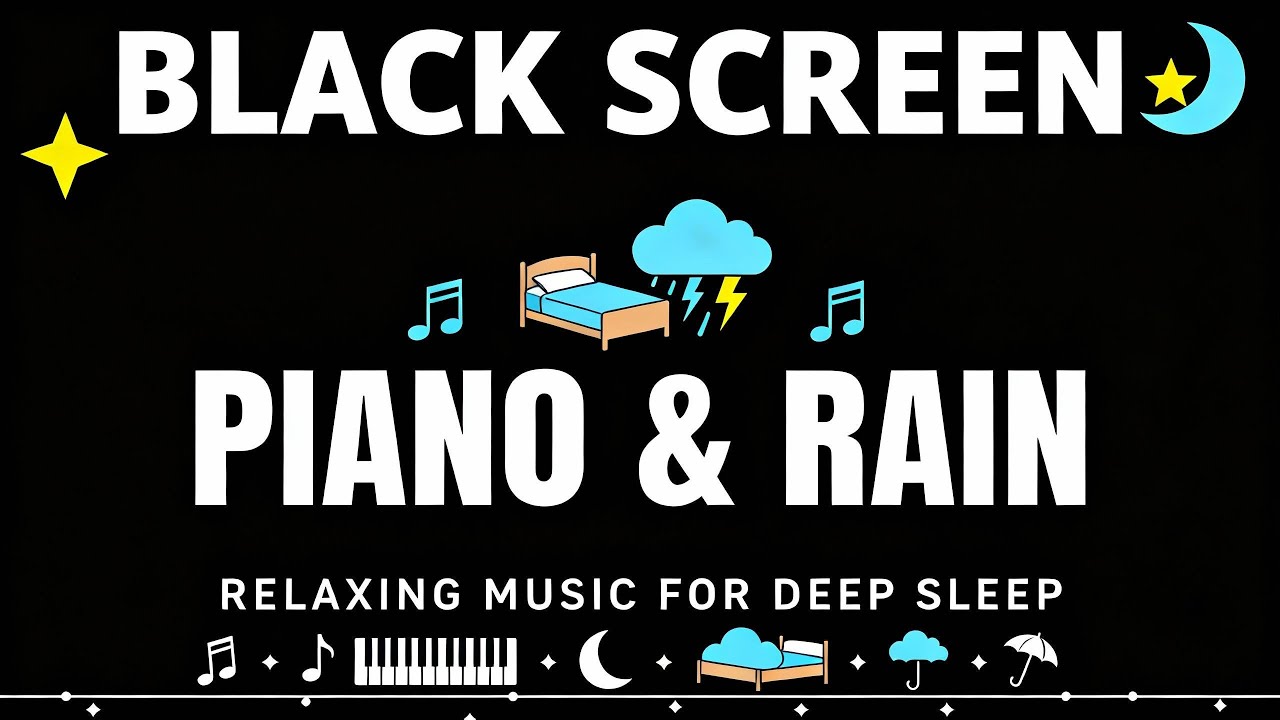 Fall into Sleep Rain 🌧️ Relaxing Piano & Rain Sounds for Deep Sleep and ...