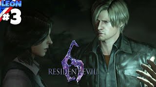 Resident Evil 6: Leon #3 เอาไงดีล่ะวัยรุ่น