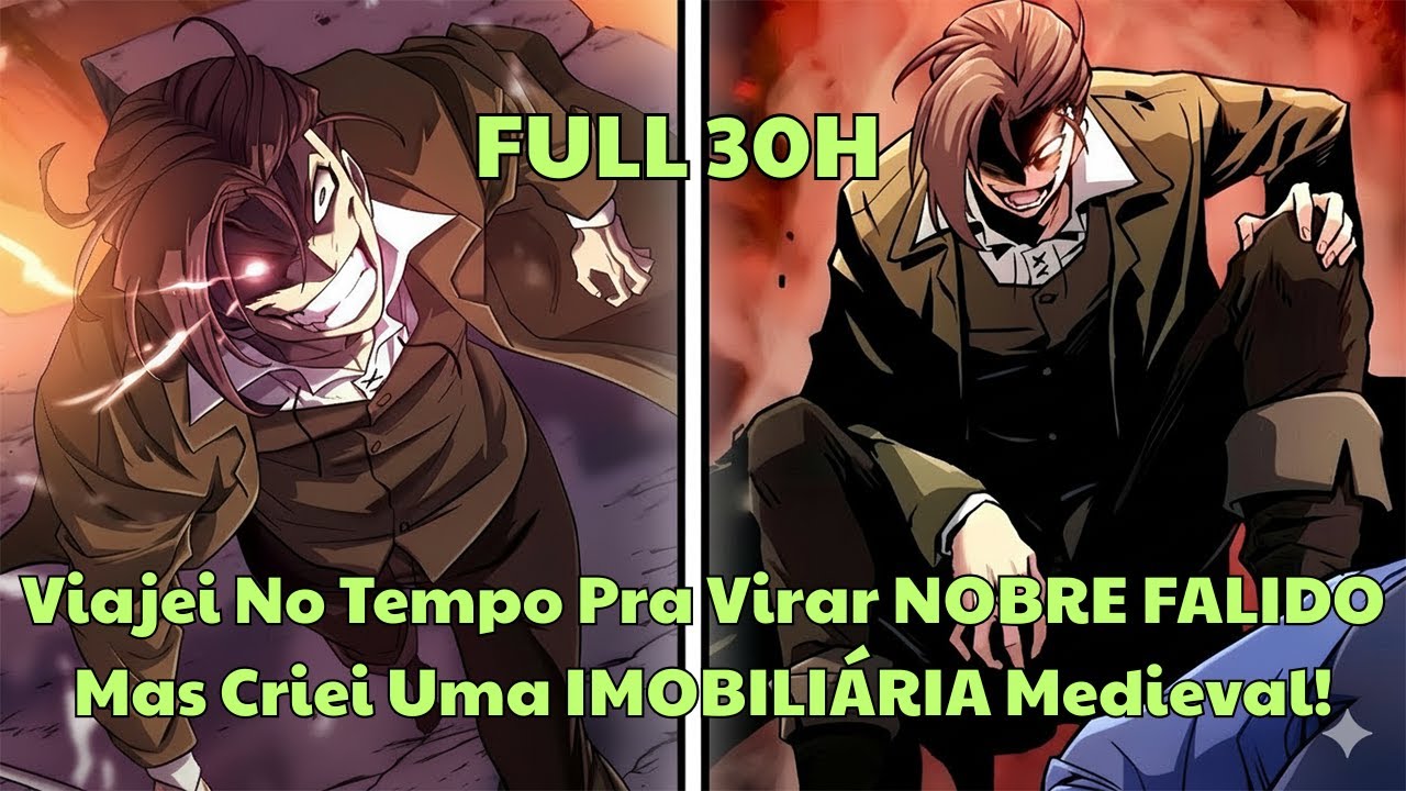 Viajei No Tempo Pra Virar NOBRE FALIDO, Mas Criei Uma IMOBILIÁRIA Medieval! 💰🏰 - Manhwa Recap