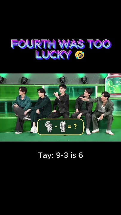 FOURTH WAS TOO LUCKY 🤣 #fourthnattawat  #geminifourth