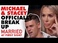 Stacey and Michael officially break up | MAFS 2020