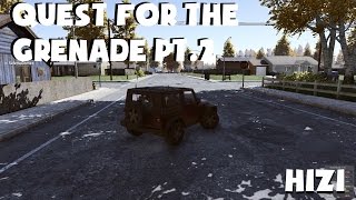 H1Z1 - Quest for the Grenade - Part 2