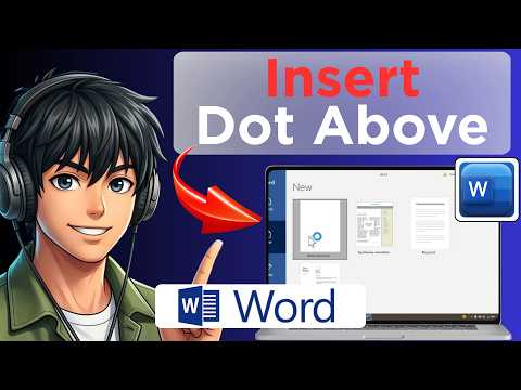 How to Insert a Dot Above Letter in Microsoft Word (Full Guide 2026)