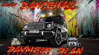 DANCEHALL PAYMENT PLAN MIX MARCH 2024 RAJAWILD,JADA KINGDOM,KRAFF,RYZIN,ALKALINE,INTENCE,AIDONIA &++