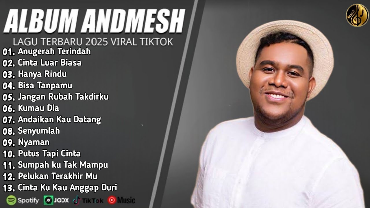 ANDMESH FULL ALBUM TERBAIK 2025 ANUGERAH TERINDAH - LAGU POP TERBARU 2025 VIRAL TIKTOK 2025
