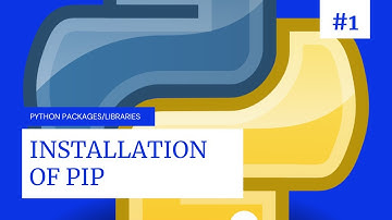 Python packages and libraries #1 - INSTALLATION OF PIP