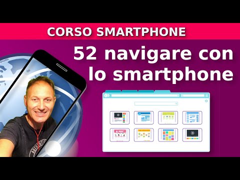 52 Come navigare in Internet con lo smartphone | Daniele Castelletti | Associazione Maggiolina