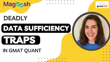 The 5 Most Common GMAT Data Sufficiency Mistakes | Traps in Data Sufficiency | How to Ace GMAT DS