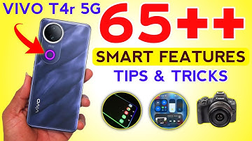Vivo T4r 5G Tips and Tricks | 65+ Hidden Features
