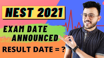 Nest 2021 Exam Date Announced | Result Date | Admit Card