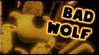 Bendy And The Ink Machine Song BAD WOLF Rockit Gaming  