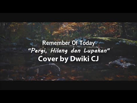 Remember Of Today