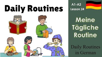 A1- A2 Meine Tägliche Routine | German beginner course | Daily Routines in German