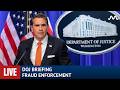 LIVE: DOJ Briefing with Acting AG Todd Blanche on Fraud